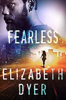 Fearless by Elizabeth Dyer