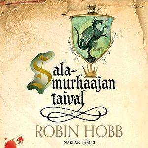 Salamurhaajan taival by Robin Hobb