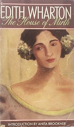 The House of Mirth by Edith Wharton