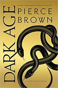 Dark Age by Pierce Brown