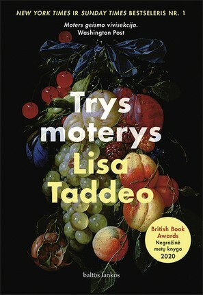 Trys moterys by Lisa Taddeo