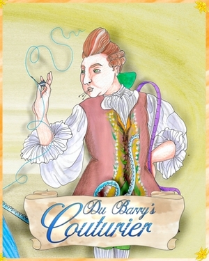 Du Barry's Couturier by Sean Caruana Webster