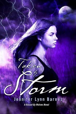 Taken by Storm by Jennifer Lynn Barnes