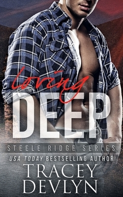 Loving Deep by Tracey Devlyn