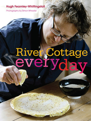 River Cottage Every Day by Hugh Fearnley-Whittingstall