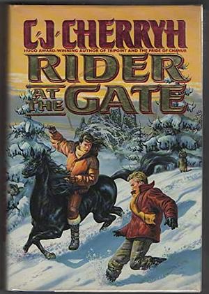 Rider at the gate by C.J. Cherryh