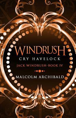 Cry Havelock by Malcolm Archibald