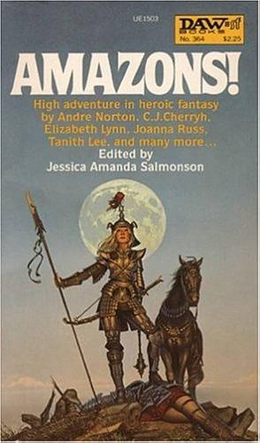 Amazons! by Jessica Amanda Salmonson