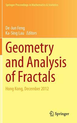 Geometry and Analysis of Fractals: Hong Kong, December 2012 by 