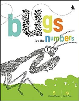 Bugs by the Numbers by Sharon Werner