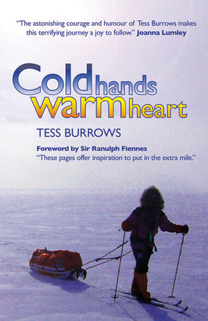 Cold Hands, Warm Heart by Tess Burrows, Martha Ellen Zenfell