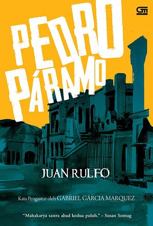 Pedro Paramo by Juan Rulfo