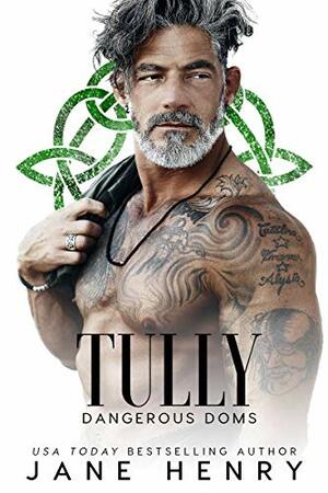 Tully by Jane Henry