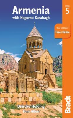 Armenia: With Nagorno Karabagh by Deirdre Holding, Tom Allen