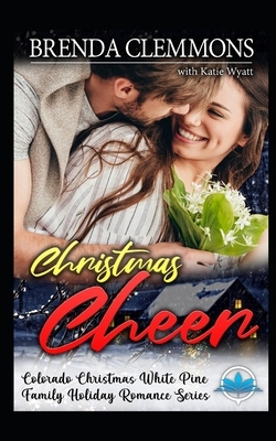 Christmas Cheer by Brenda Clemmons, Katie Wyatt