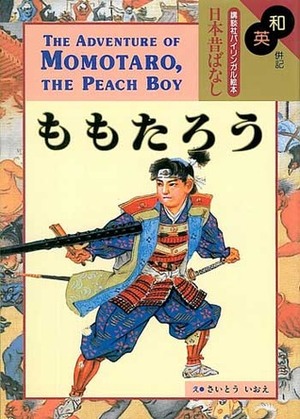 The Adventure of Momotaro, the Peach Boy by Ralph F. McCarthy, Ioe Saito