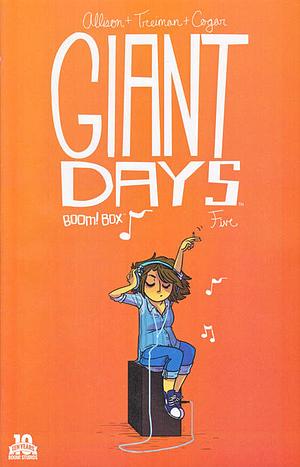Giant Days #5 by John Allison