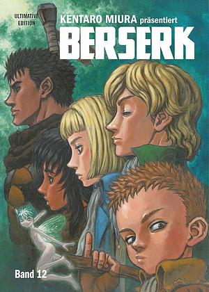 Berserk: Ultimative Edition 12: Bd. 12, Volume 12 by Kentaro Miura