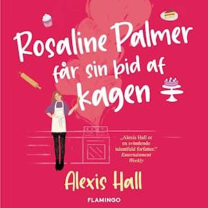Rosaline Palmer får sin bid af kagen by Alexis Hall