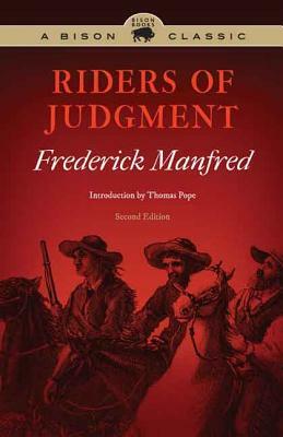 Riders of Judgment by Frederick Manfred
