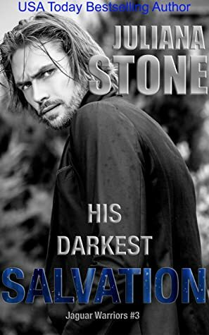 His Darkest Salvation by Juliana Stone