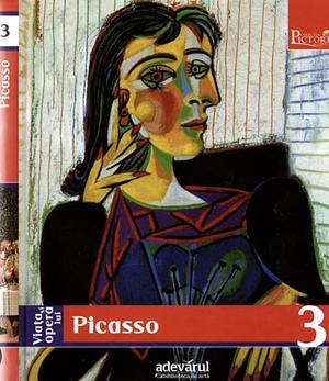 Viata si opera lui Pablo Picasso by Francesco Galluzzi