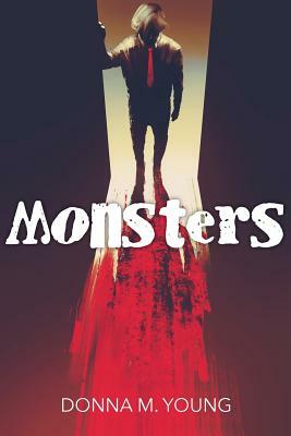 Monsters by Donna Young