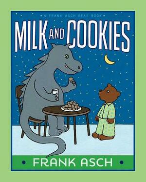 Milk and Cookies by Frank Asch