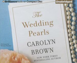 The Wedding Pearls by Carolyn Brown