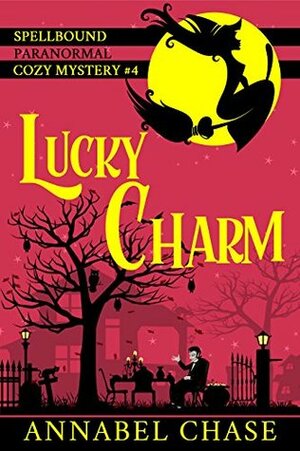 Lucky Charm by Annabel Chase