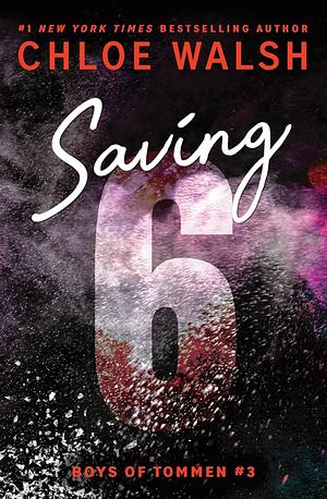 Saving 6- Un nuovo match by Chloe Walsh