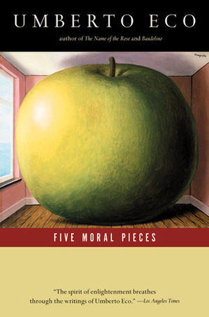 Five Moral Pieces by Umberto Eco, Alastair McEwen