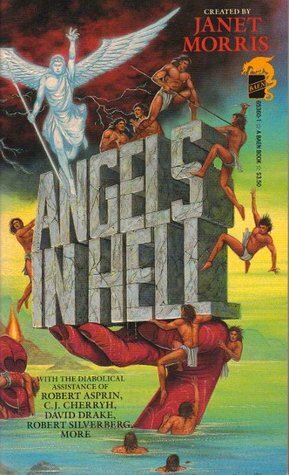 Angels in Hell by Janet E. Morris