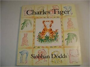 Charles Tiger by Siobhan Dodds