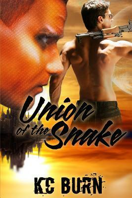 Union of the Snake by K.C. Burn