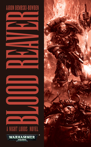 Blood Reaver by Aaron Dembski-Bowden