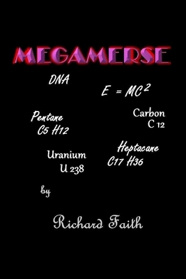 Megamerse by Richard Faith