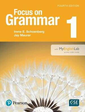 Value Pack: Focus on Grammar 1 (with Mylab English) and Lucy and the Piano Player (Modern Dramas 2) by Jay Maurer, Irene Schoenberg