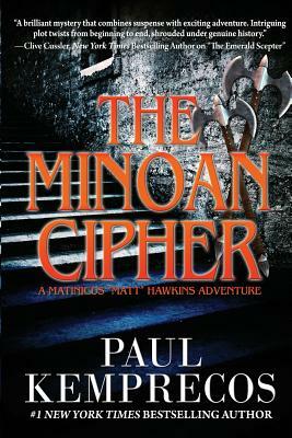 The Minoan Cipher by Paul Kemprecos