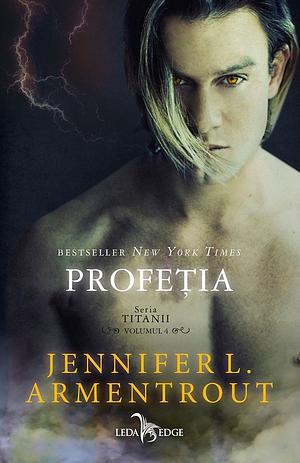 Profeția by Jennifer L. Armentrout