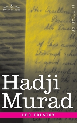 Hadji Murad by Leo Tolstoy