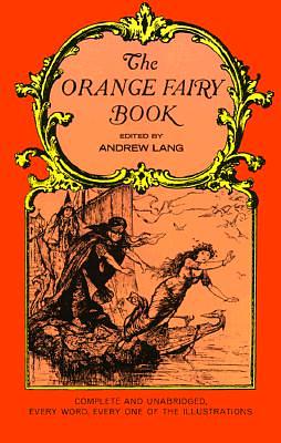 The Orange Fairy Book by Andrew Lang