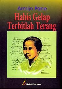 Habis gelap terbitlah terang by Armijn Pane, Raden Adjeng Kartini