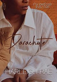 Parachute  by Harleigh Rae