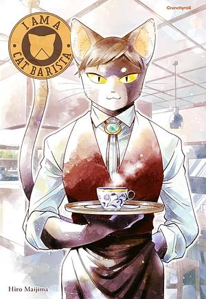 I am a Cat Barista by Hiro Maijima