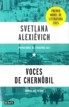 Voces de Chernóbil by Svetlana Alexiévich