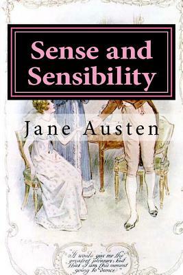 Sense and Sensibility: Illustrated by Jane Austen