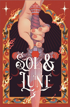 Sol & Lune: The Complete Duet by Kathryn Moon