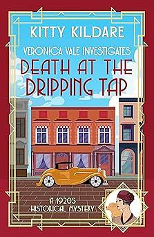 Death at the Dripping Tap by Kitty Kildare