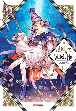 Atelier Of Witch Hat, Vol. 10 by Kamome Shirahama
